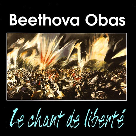 couverture de Beethova Obas album Le chant de liberté